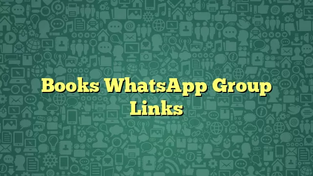 Books WhatsApp Group Links