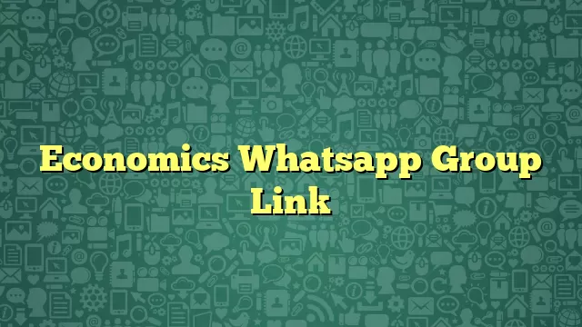 Economics Whatsapp Group Link